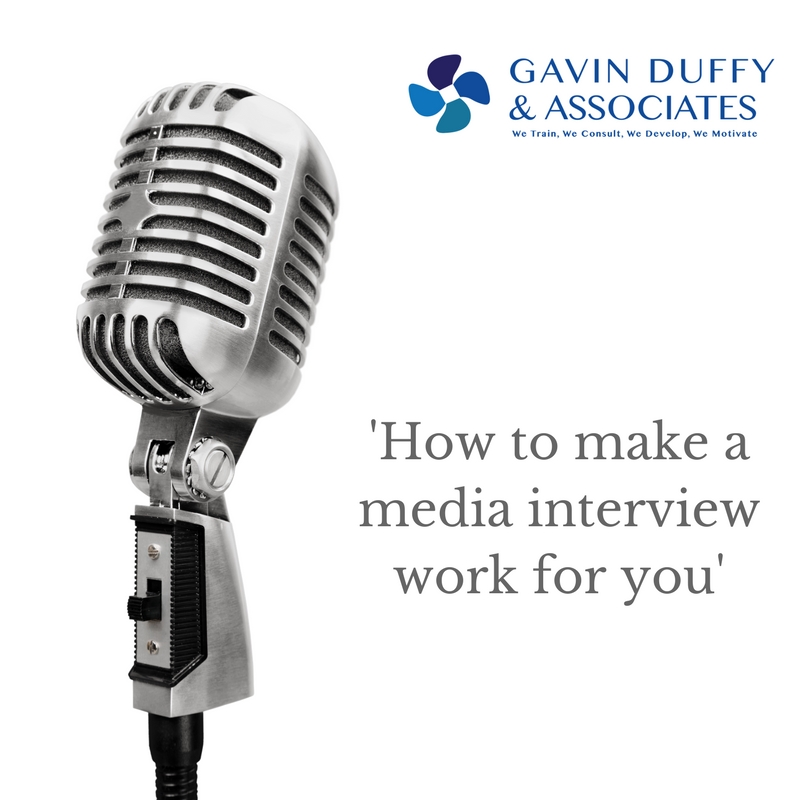 How to make a media interview work for you